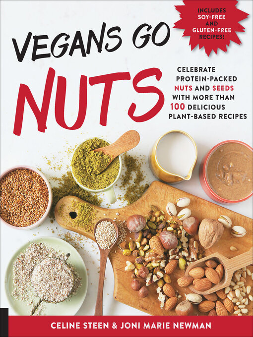 Title details for Vegans Go Nuts by Celine Steen - Available